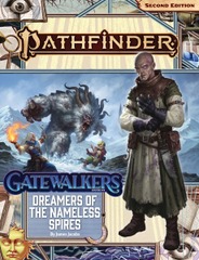 Pathfinder Adventure Path #187 - Gatewalkers: Dreamers of Nameless Spires